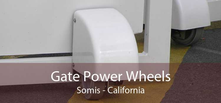 Gate Power Wheels Somis - California